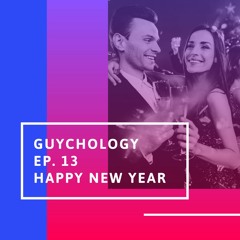 Episode 13: Happy New Year