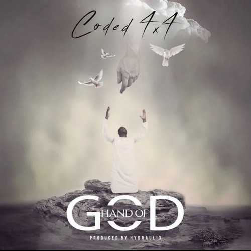 Coded4x4 - Hand of God (Prod. by Hydraulix Fonye)