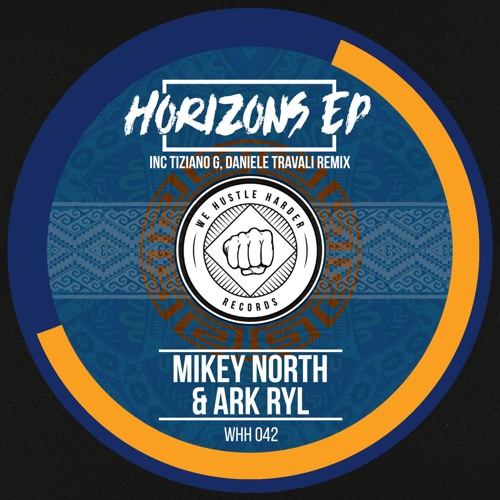 Mikey North, Ark Ryl - Horizons (Original Mix)