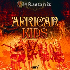 Rastaniz - African Kids(Original Mix)