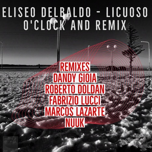 Licuoso O´clock - RDoldan Remix