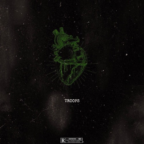 TROOPS (Ft. Josif Grey)