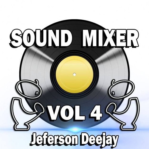 SOUND MIXER VOL 4 !SLOW STYLE ECUADOR JEFFERSON DEEJAY RMX