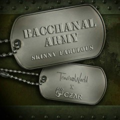 Skinny Fabulous, Travis World & CZAR - Bacchanal Army