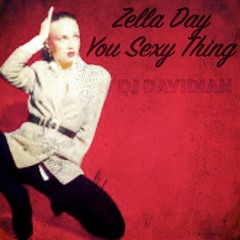 Zella Day - You Sexy Thing (DJ Davidian Remix)