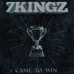 Came To Win