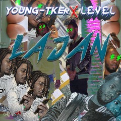 LAJAN YOUNG T-KER X LEVEL