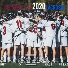 BELMONT HILL LACROSSE 2020 // Warm up Mix (DRAFT II)