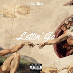 Lettin' Go