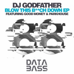 DJ Godfather - Work That M.F. Featuring Parkhouse(Snippet)