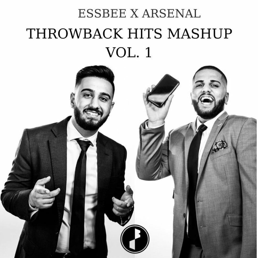 Stream ESSBEE X ARSENAL | THROWBACK HITS MASHUP | VOL. 1 by ARSENAL ...