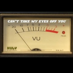 Cant Take My Eyes Off You (Cover)