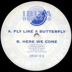 Potential Bad Boy - Fly Like a Butterfly