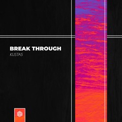 Kusta5 - Break Through