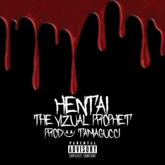 Hentai (prod. Tamagucci)