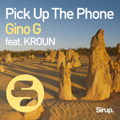 Gino G feat. KROUN - Pick Up the Phone