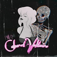P0LLY - CABARET VOLTAIRE