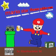 Mario Star Theme Gabber/Hardcore Techno Remix