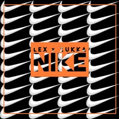 NIKE (ft Zukka)