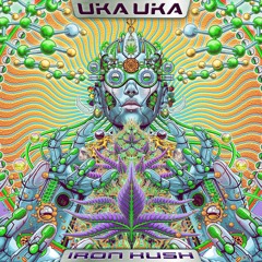 Uka Uka - Iron Kush EP (Preview) Sangoma Records
