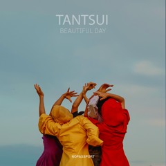 Tantsui - Beautiful Day (Dub Mix)