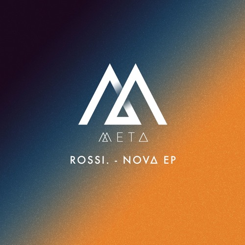 Rossi. - Nova (META009) [clip]