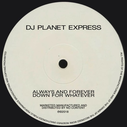 dj planet express - more than you'd ever wanna know