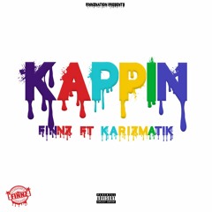 KAPPIN - Finnz Ft. Karazmatik