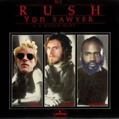 MC Rush - Yon Sawyer