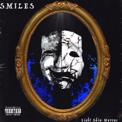 Smiles