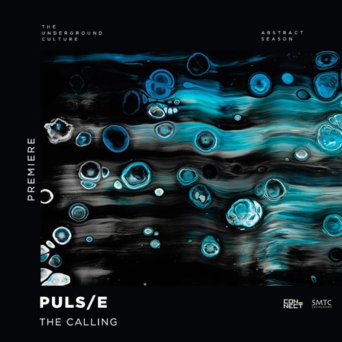 PREMIERE: PULS/E - The Calling (Original Mix) [SMTC Underground]