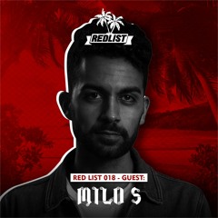 Red List 018 - Guest: Milo S