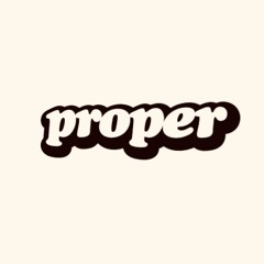 Proper