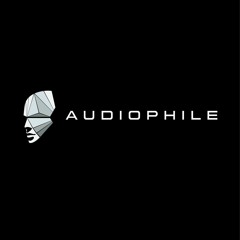 Audiophile Embryonic Soundwave Episode 1