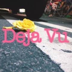 Deja Vu：既視感 - Lil phase