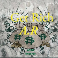A.R - Get Rich