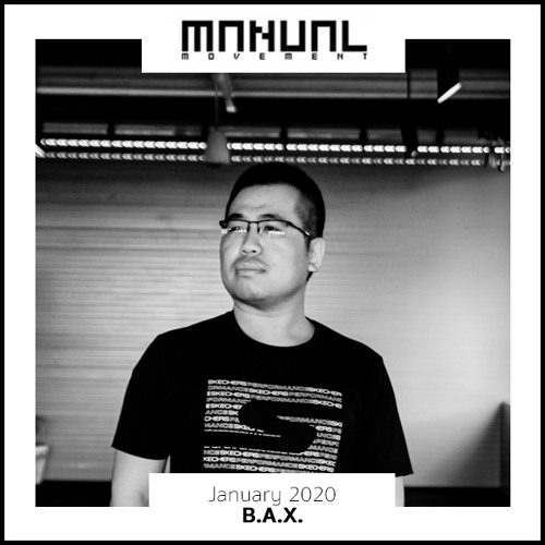 Manual Movement January 2020: B.A.X.