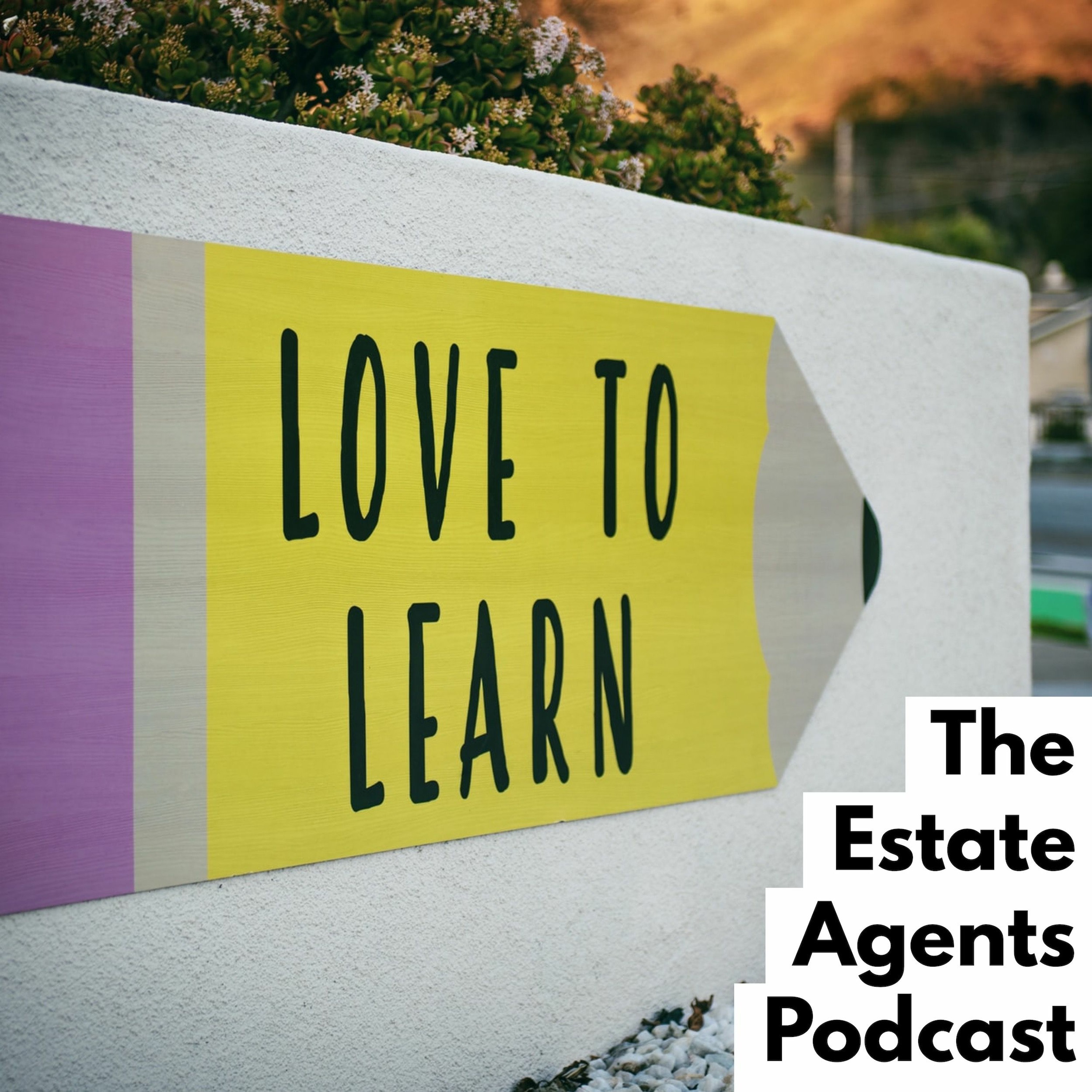 The Estate Agents Podcast