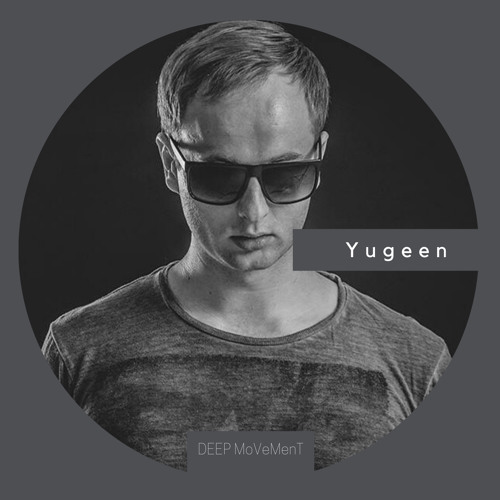DEEP MVMT Podcast #151 - Yugeen