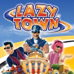 lazy town theme song