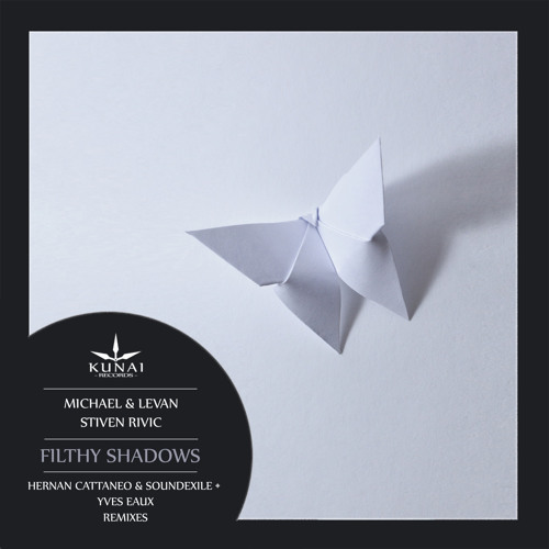 Premiere: Michael & Levan & Stiven Rivic - Filthy Shadows [Kunai Records]