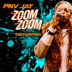 Zoom Zoom(feat. SimxSantana)