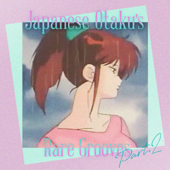 japanese otaku's rare grooves part.2