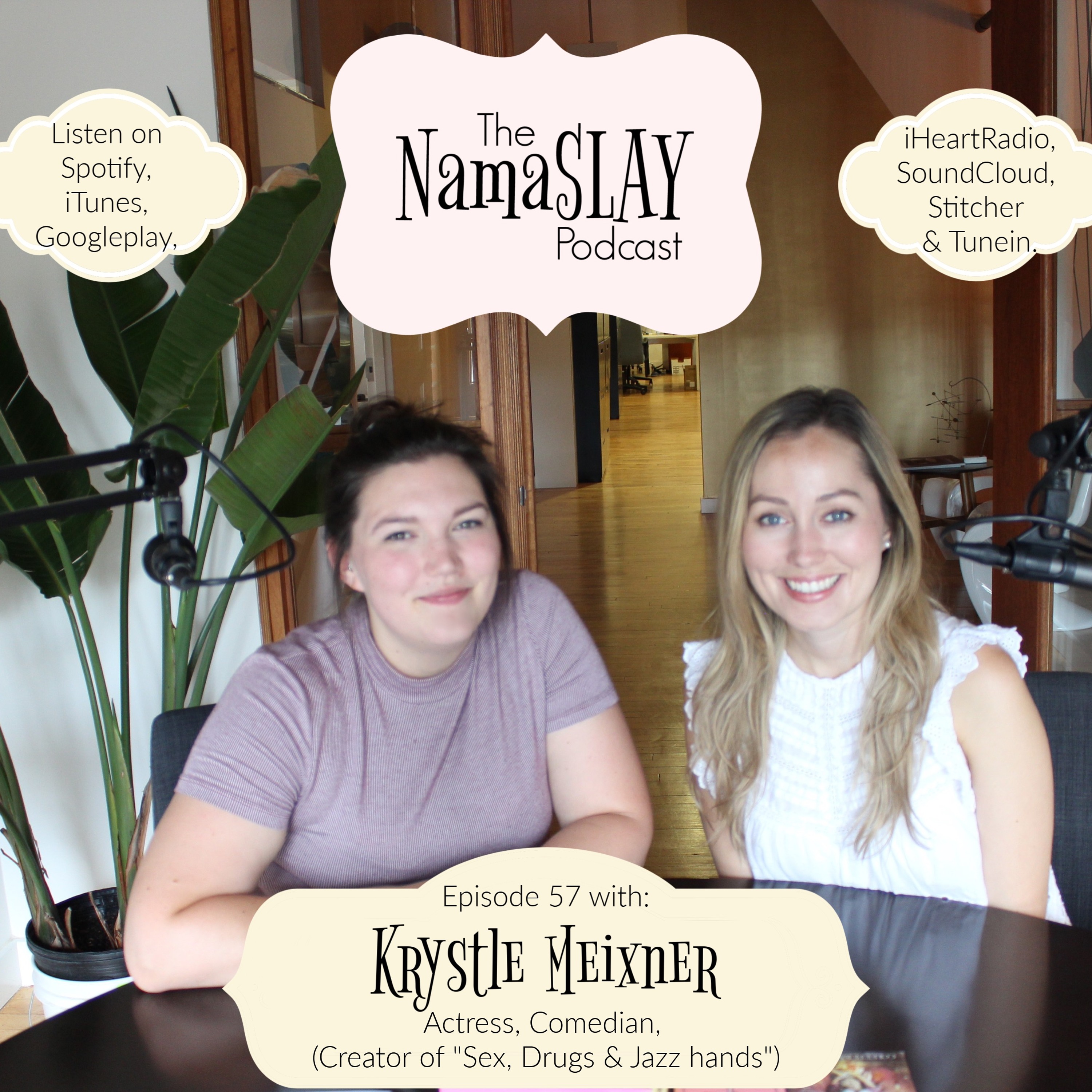 The NamaSLAY Podcast