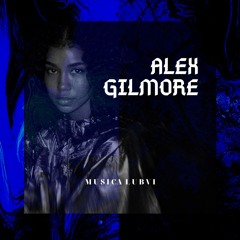 Alex Gilmore - Музыка любви