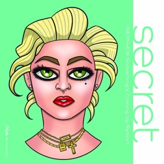 Madonna - Secret (NEPH•EW vs Sons of Maria Something's Coming Up Mashup)