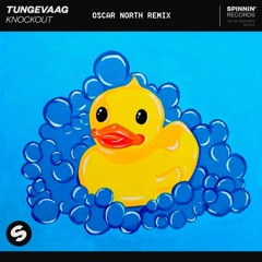 Tungevaag - Knockout (Oscar North Remix)