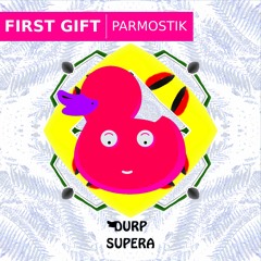 DURP146 First Gift  - Parmostik