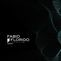 Fabio Florido I Selections 03 I Multiverse Edition
