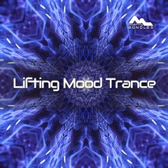 Lifting Mood Trance - PREVIEW MIX